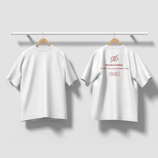 The Sensitive Content Oversized Tee