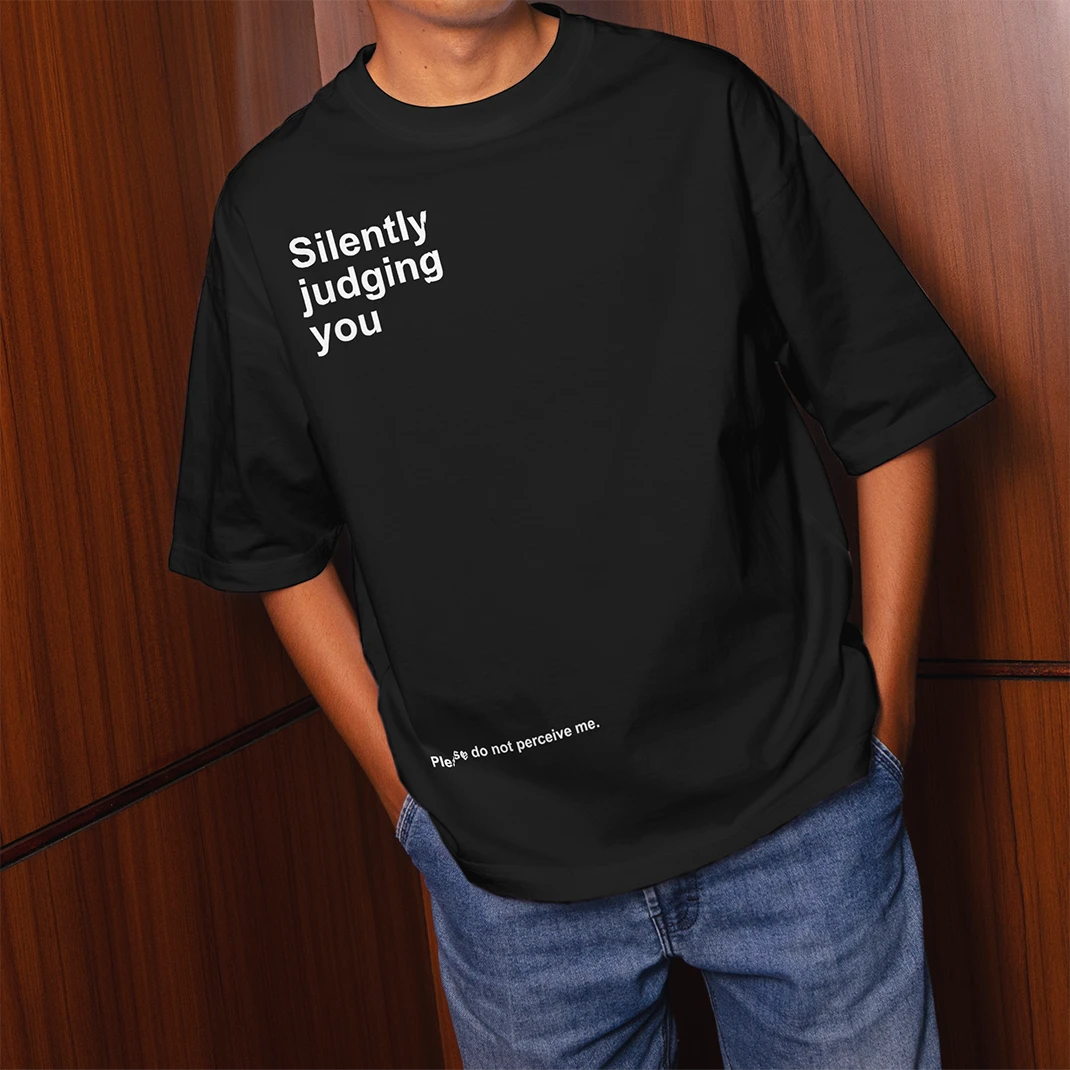 Silently Judging You - Oversized Tee