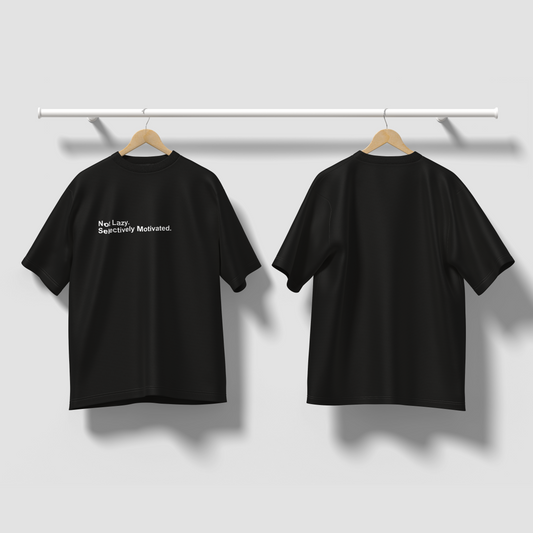Selectively Motivated - Oversized Tee