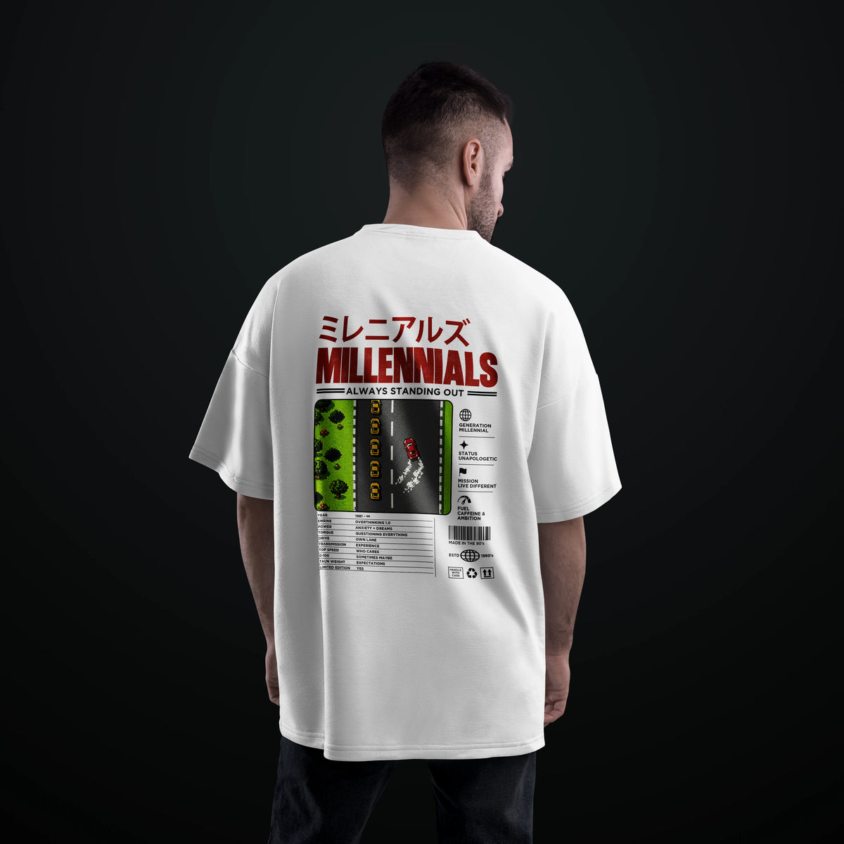 Millennials - Always Standing Out - Oversized Tee