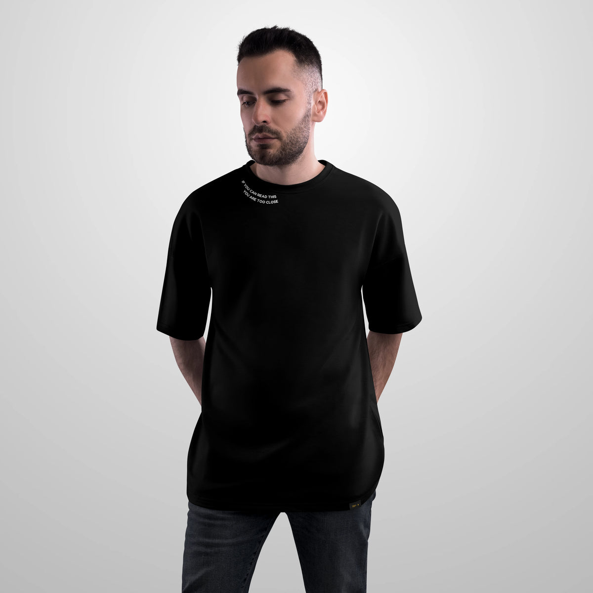Too Close - Oversized Tee